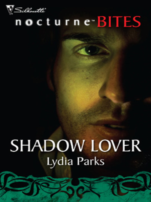 Title details for Shadow Lover by Lydia Parks - Available
